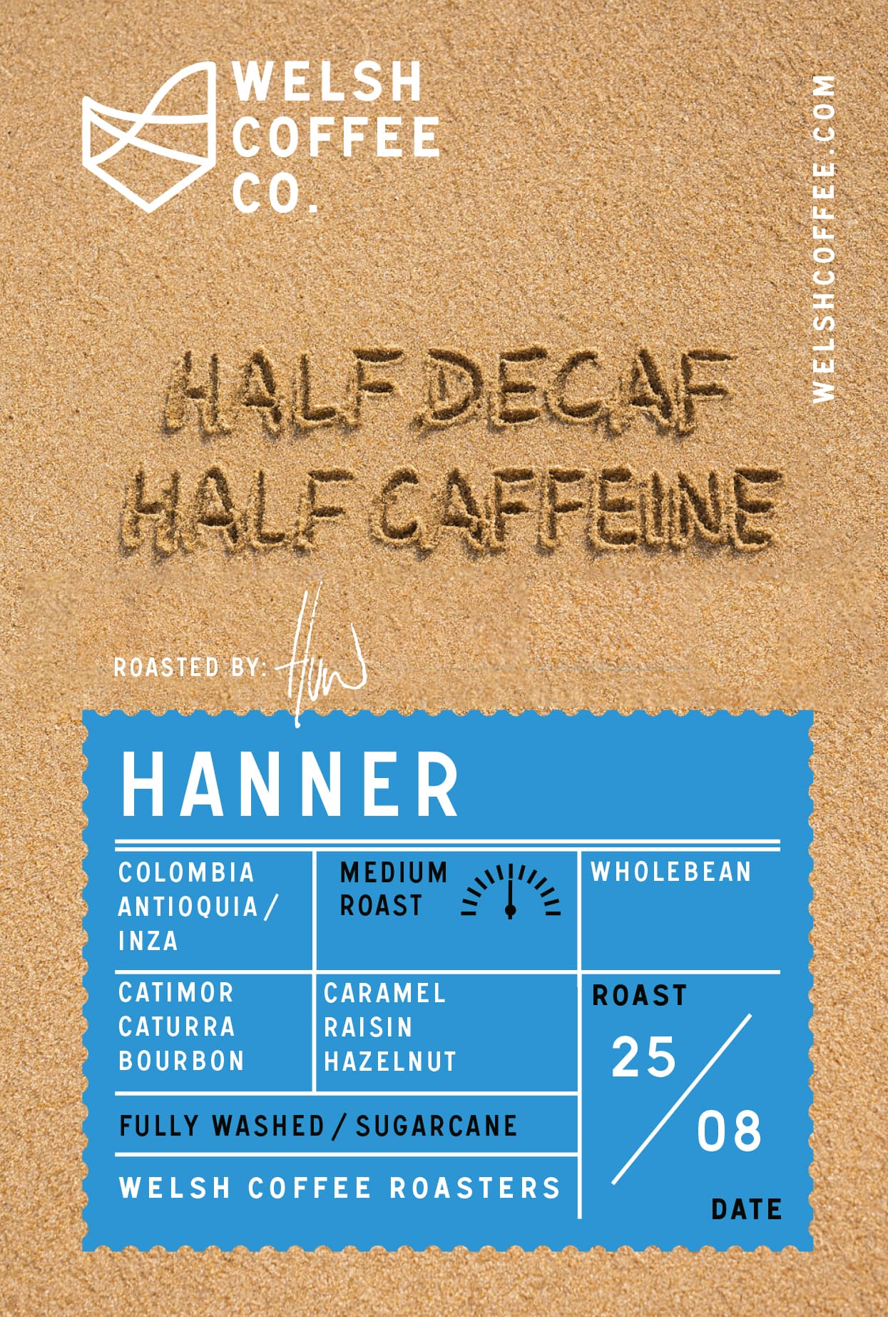 Hanner by Welsh Coffee