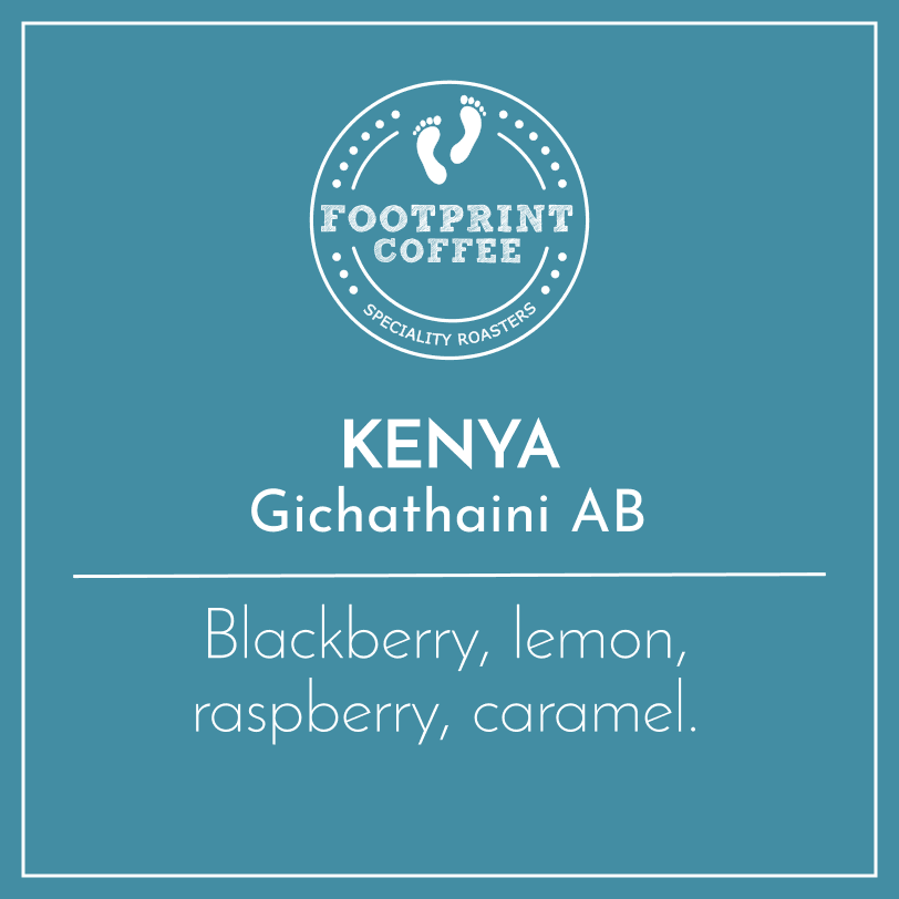 Kenya - Gichathaini by Footprint Coffee